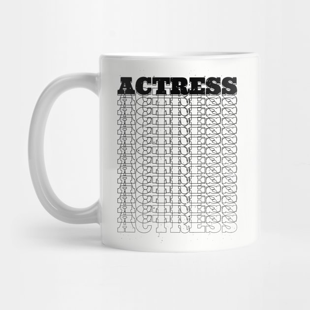 Actress by Stay Weird